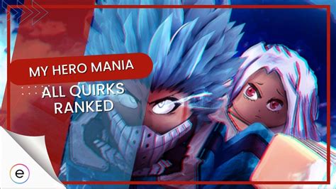 My Hero Mania Quirk Tier List All Quirks Ranked 2024