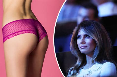 Melania Trump Knickers Next First Lady Not Happy After Name Used To Sell Sexy Undies Daily Star