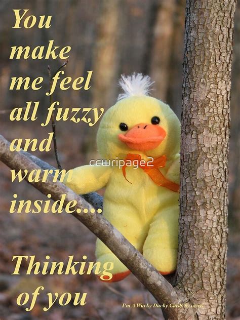 You Make Me Feel All Warm And Fuzzy Inside Thinking Of You Card By