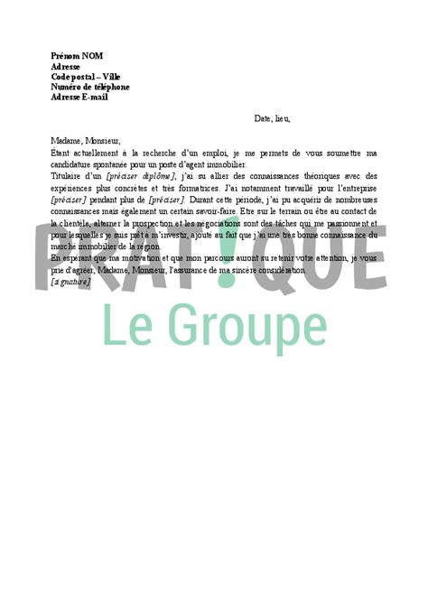 Suivez notre guide gratuit pour une lettre type et trouver un emploi. Lettre de motivation pour agent immobilier candidature spontanée | Pratique.fr