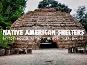 Eastern Woodlands Native Americans Shelter