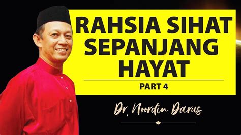 Просмотров 137 тыс.9 месяцев назад. Rahsia Sihat Sepanjang Hayat (Part 4) — Dr. Noordin Darus ...