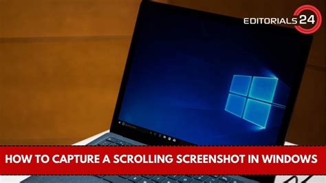How To Capture A Scrolling Screenshot On Windows 10