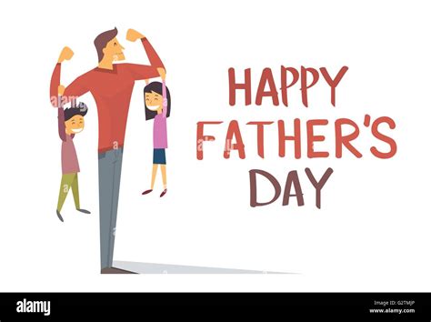 Happy Father Day Holiday Strong Dad Son Daughter Hang On Arms Stock Vector Image And Art Alamy