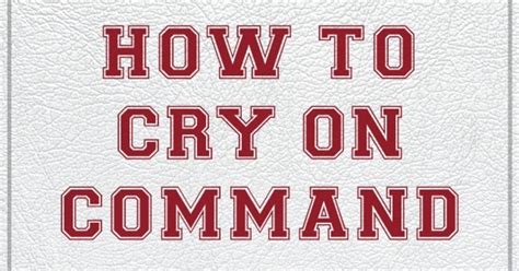 How To Cry On Command Indiegogo