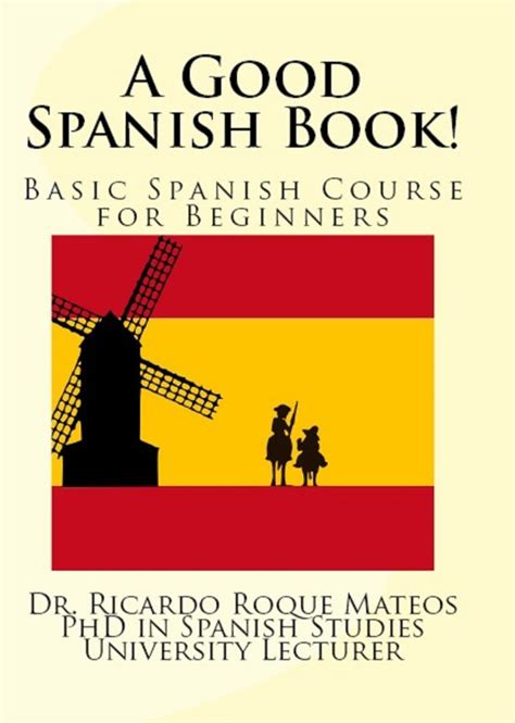 Read A Good Spanish Book Online By Ricardo Roque Mateos Books