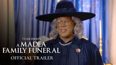 A joyous family reunion becomes a hilarious nightmare as madea and the crew travel to backwoods georgia, where they find themselves unexpectedly planning a funeral that might unveil unpleasant family secrets. A Madea Family Funeral Movie Trailer | Tyler Perry - YouTube