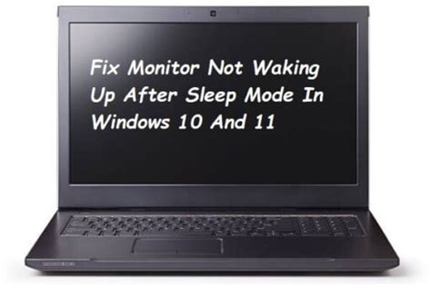 8 Fixes Monitor Not Waking Up After Sleep Mode In Windows