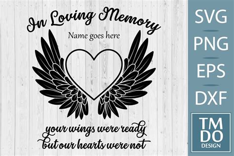 In Loving Memory Svg Memorial Graphic By Tmdodesign · Creative Fabrica