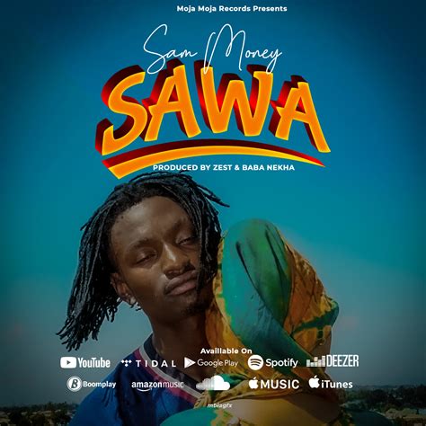 Audio Sam Money Sawa Download Dj Mwanga