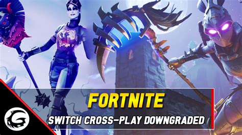 Fortnite On Switch Negating Ps4xbox One Cross Play Gaming Instincts