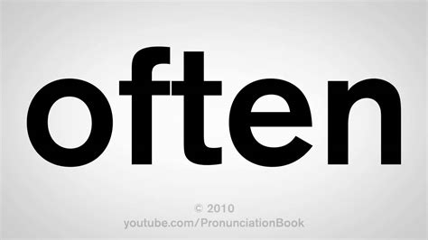How To Pronounce Often Youtube