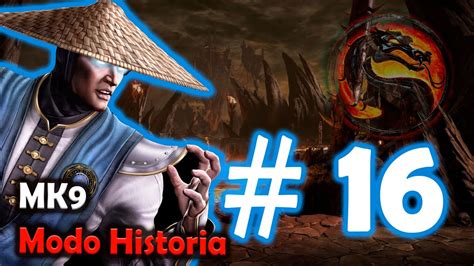 Mortal Kombat 9 Modo Historia Capítulo 16 Rayden Español Youtube