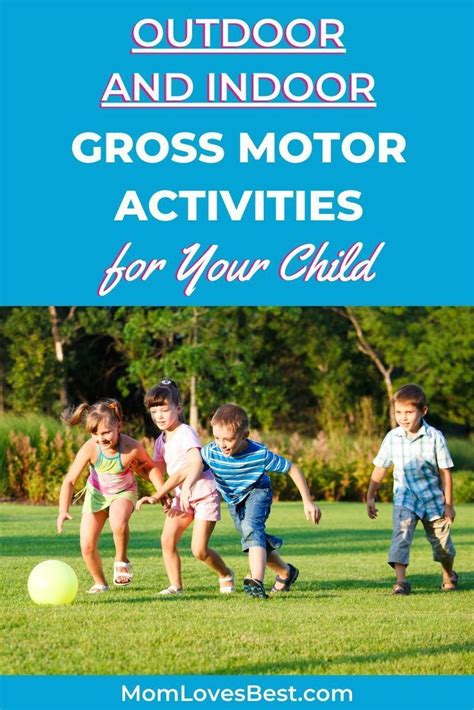 39 Gross Motor Activities For Preschoolers And Toddlers Mom Loves