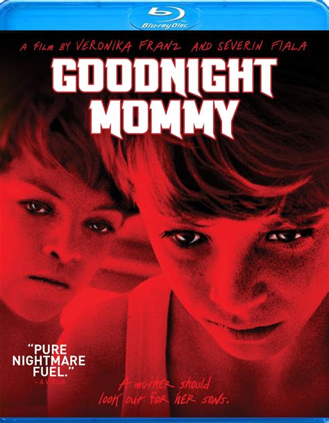 When she comes home, bandaged after cosmetic surgery. Goodnight Mommy Blu-ray / DVD Release Date Details