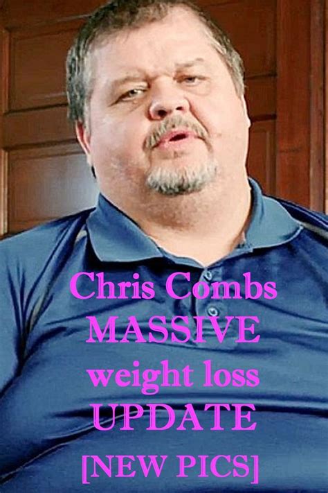 1000 Lb Sisters Chris Combs Massive Weight Loss Revealed New Pics Artofit