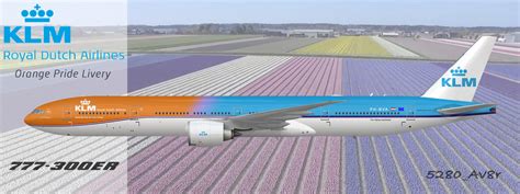 Klm 777 300er Orange Pride Livery 5280av8rs Liveries Gallery