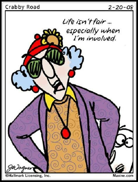 37 Best Maxine Gotta Love This Crazycrabby Lady Images On Pinterest