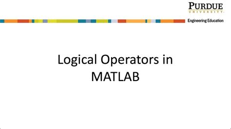 Logical Operators In Matlab Youtube