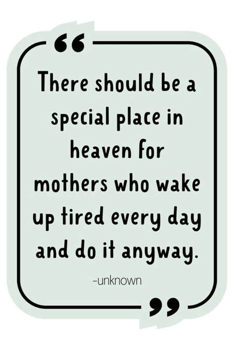 50 Quotes For Tired Moms Who Need Some Extra Encouragement