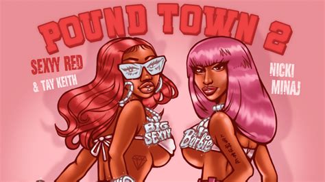 Sexyy Red Brings Nicki Minaj Along On Pound Town 2