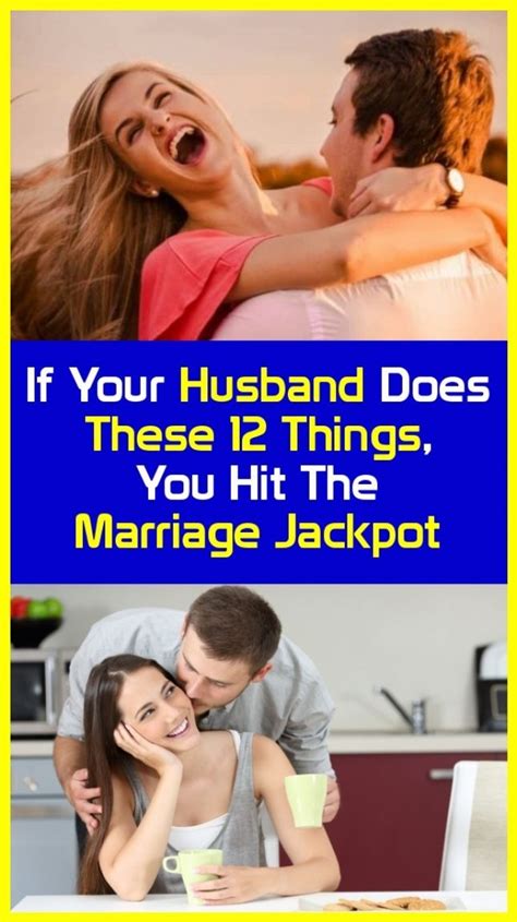 If You Do Your Husband You Are In The Hot Spot In Jackpot Marriage Husband