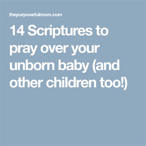 14 Scriptures To Pray Over Your Unborn Baby And Other Children Too
