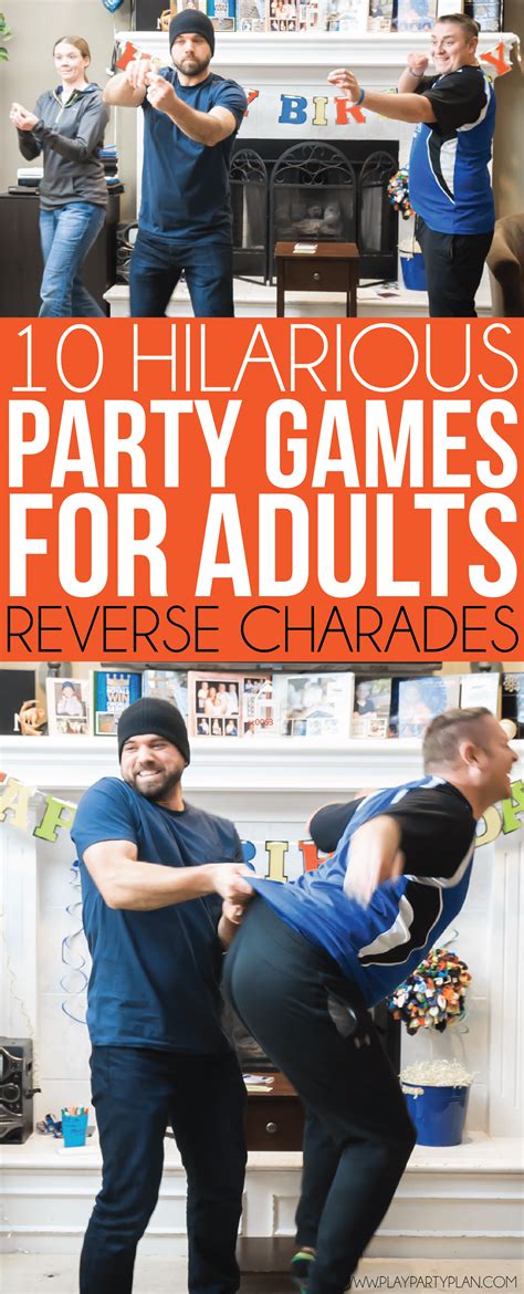 19 Hilarious Party Games For Adults Play Party Plan