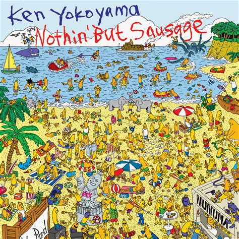 Nothin But Sausage【album】 Ken Yokoyamaband Official Site