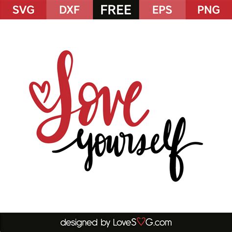 Love yourself | Lovesvg.com