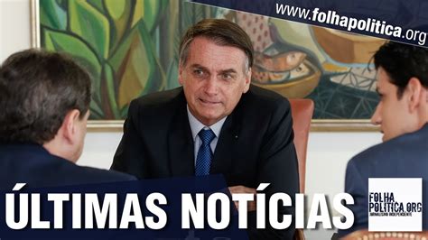 Últimas notícias do governo bolsonaro bolsa família brumadinho barragens e ministérios youtube