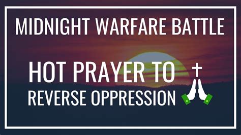 Midnight Warfare Prayers All Night Prayers Midnight Warfare Prayer