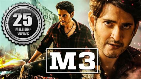 M3 2016 Full Hindi Dubbed Movie Mahesh Babu New Movies In Hindi