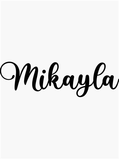 Mikayla Name Handwritten Calligraphy Sticker For Sale By