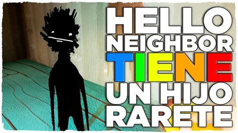 👉 ¡todos Los Secretos De La Casa E Hijo Del Vecino Hello Neighbor