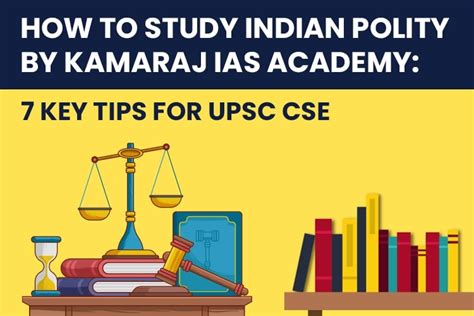 Blog How To Study Indian Polity By Kamaraj Ias Academy Key Tipsfor