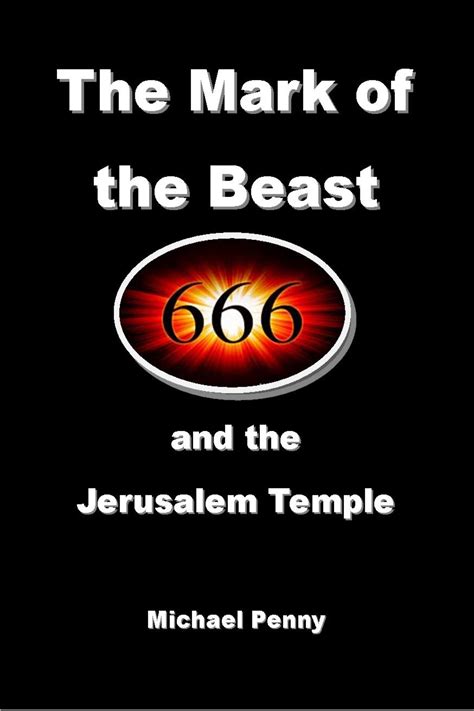 The Mark Of The Beast And The Jerusalem Temple The Open Bible Trust