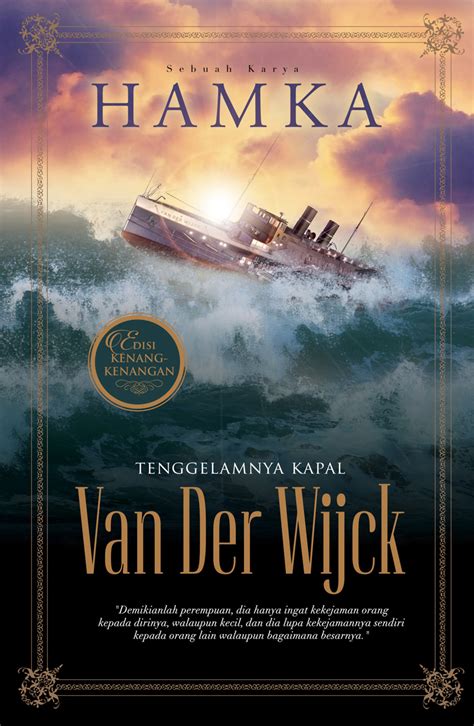Tenggelamnya Kapal Van Der Wijck : Terima Kasih Buya Hamka – SaifuddinYusof.com