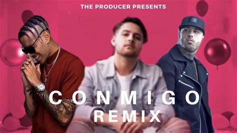 Nico Reno Conmigo Remix Edit Ft Nicky Jam X Rauw Alejandro