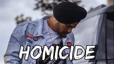 Homicide Big Boi Deep Sidhu Moose Wala Slowed Reverb YouTube