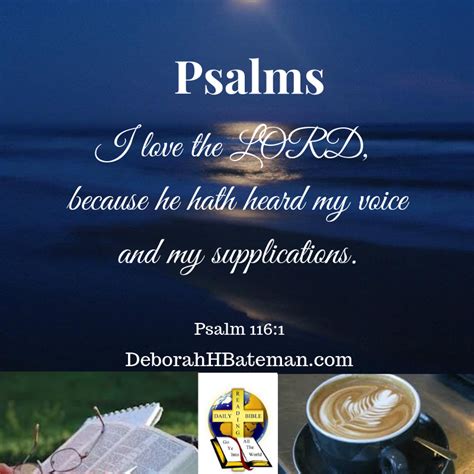 Daily Bible Reading I Love The Lord Psalm 1161 9 Deborah H