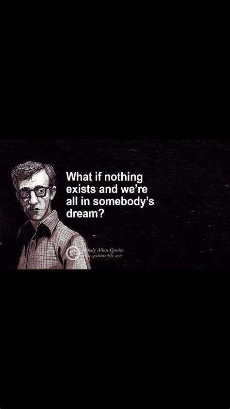 Woody Allen Qoutes Woody Allen Quote Shared From