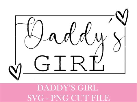 Daddys Girl Svg Cut File Daddys Little Girl Svg Etsy