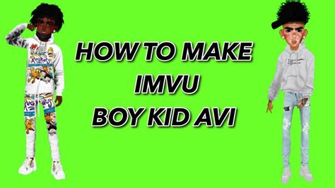 How To Make Boy Kid Avi On Imvu👿🖤 Youtube