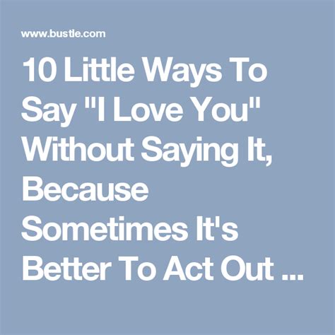 10 Little Ways To Say I Love You Without Saying It Because Sometimes