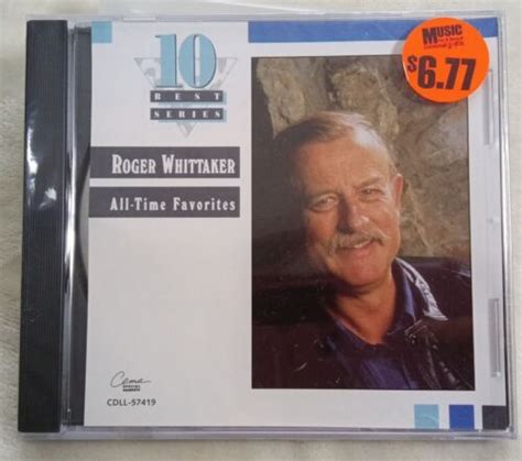 Roger Whittaker All Time Favorites Sealed Nos New Cd Cema Capitol 10