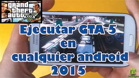 Como Jugar Gta 5 En Cualquier Android Controlar Pc Desde Tu Móvil