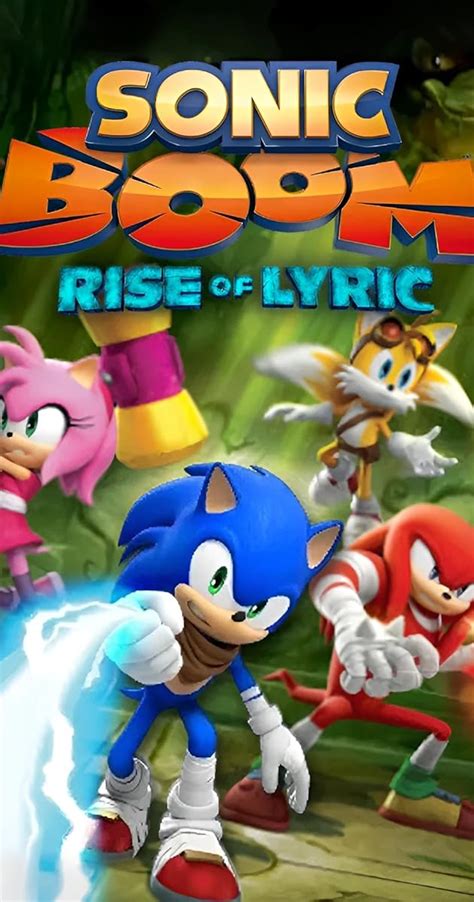 Sonic Boom Rise Of Lyric Video Game 2014 Full Cast And Crew Imdb