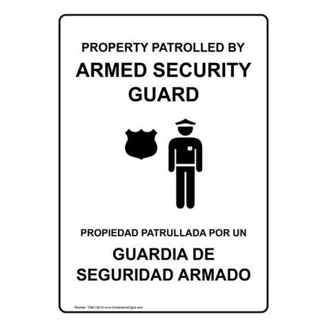 Bilingual Vertical Sign Property Patrolled By Armed Security Guard