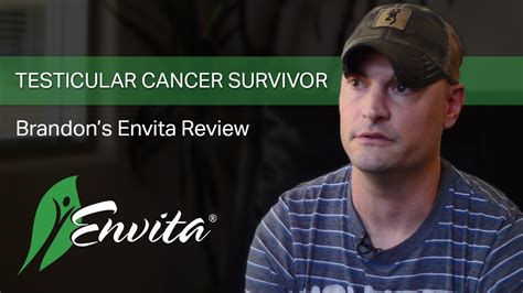 Testicular Cancer Survivor Brandons Envita Review Youtube